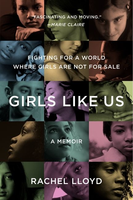 Girls Like Us, Paperback, Rachel Lloyd