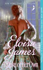 A Duke of Her Own Paperback  by Eloisa James