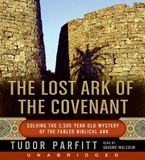 The Lost Ark of The Covenant Downloadable audio file UBR by Tudor Parfitt