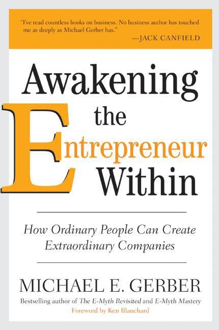 Book cover image: Awakening the Entrepreneur Within