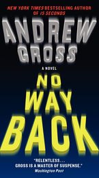 No Way Back Paperback  by Andrew Gross