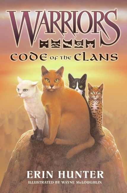 Warriors: Code of the Clans, Children's, Hardback, Erin Hunter