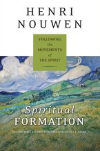 Spiritual Formation Paperback  by Henri J. M. Nouwen