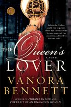 The Queen's Lover Paperback  by Vanora Bennett