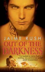 Out of the Darkness Paperback  by Jaime Rush