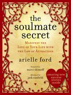 The Soulmate Secret Paperback  by Arielle Ford