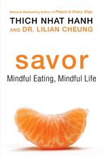 Savor Paperback  by Thich Nhat Hanh