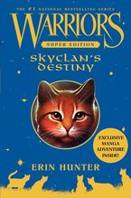 Warriors Super Edition: SkyClan's Destiny Hardcover  by Erin Hunter