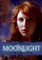 Dark Guardian #1: Moonlight Paperback  by Rachel Hawthorne