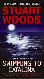 Swimming to Catalina Paperback  by Stuart Woods