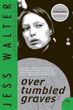 Over Tumbled Graves Paperback  by Jess Walter
