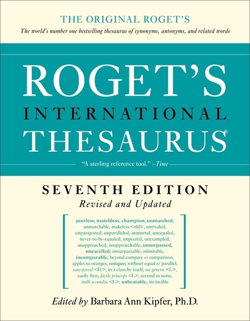 Roget S International Thesaurus 7th Edition Barbara Ann Kipfer