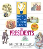 Don't Know Much About the Presidents Paperback  by Kenneth C. Davis