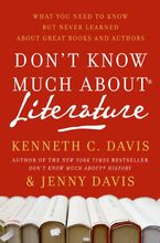 Don't Know Much About® Literature Paperback  by Kenneth C. Davis