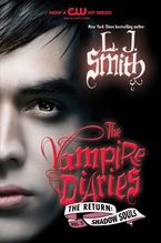The Vampire Diaries: The Return: Shadow Souls Paperback  by L. J. Smith