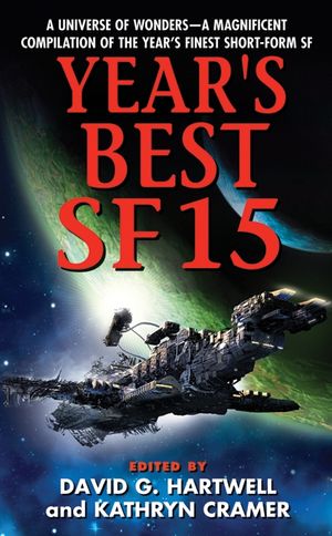 Year’s Best SF 15