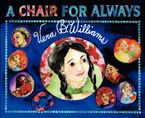 A Chair for Always Hardcover  by Vera B. Williams