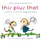 This Plus That Hardcover  by Amy Krouse Rosenthal