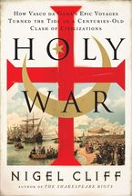 Holy War Hardcover  by Nigel Cliff