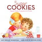 Sugar Cookies Hardcover  by Amy Krouse Rosenthal