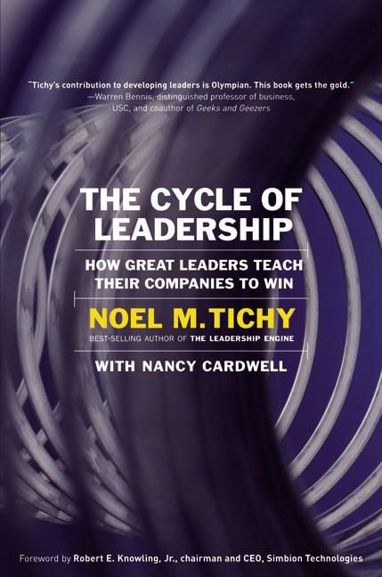 Book cover image: The Cycle of Leadership: How Great Leaders Teach Their Companies to Win