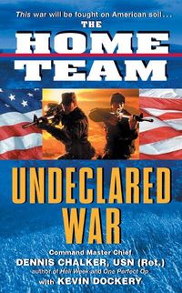 the-home-team-undeclared-war