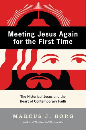 Cover image - Meeting Jesus Again for the First Time