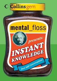 mental-floss-presents-instant-knowledge