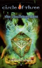 Circle of Three #14: The Challenge Box
