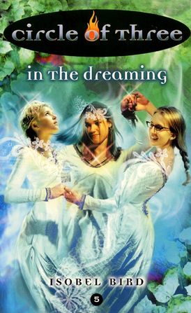 Circle of Three #5: In the Dreaming