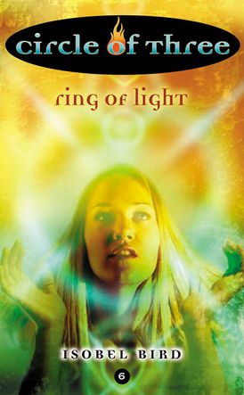 Circle of Three #6: Ring of Light