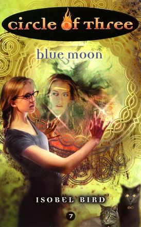 Circle of Three #7: Blue Moon