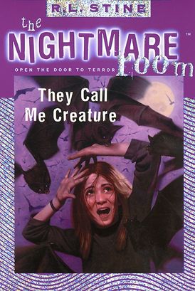 The Nightmare Room #6: They Call Me Creature