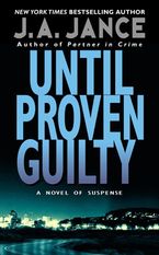 Until Proven Guilty eBook  by J. A. Jance