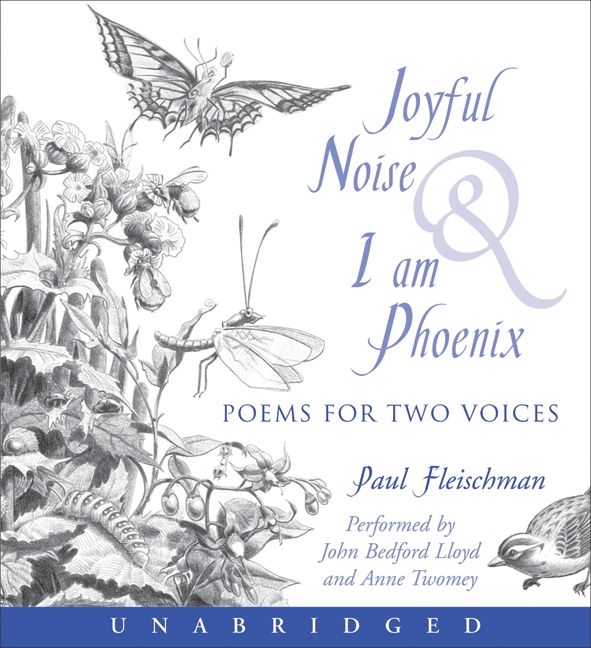 Joyful Noise and I Am Phoenix Unabridged