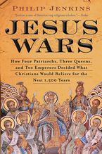 Jesus Wars Paperback  by John Philip Jenkins