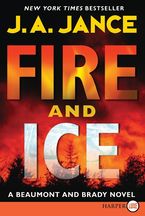 Fire and Ice Paperback LTE by J. A. Jance