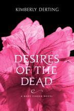 Desires of the Dead Paperback  by Kimberly Derting