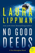 No Good Deeds eBook  by Laura Lippman