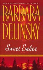 Sweet Ember eBook  by Barbara Delinsky