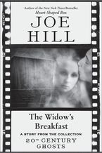 The Widow's Breakfast eBook  by Joe Hill