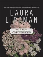 What He Needed eBook  by Laura Lippman