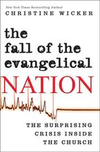The Fall of the Evangelical Nation