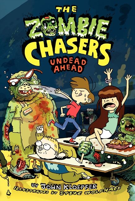 The Zombie Chasers #2: Undead Ahead Book Cover