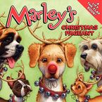 Marley's Christmas Pageant Paperback  by John Grogan