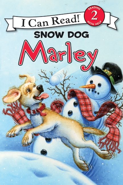 Marley: Snow Dog Marley Book Cover