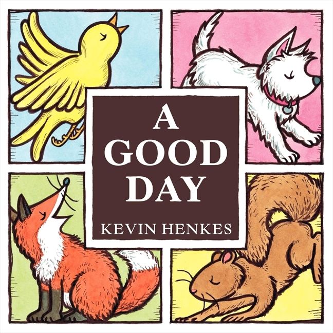 A Good Day Board Book, Children's, Other Book Media Format, Kevin Henkes