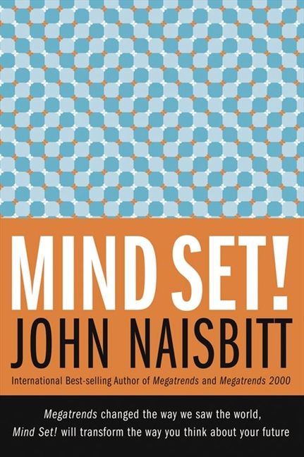 Book cover image: Mind Set!: Eleven Ways to Change the Way You See—and Create—the Future