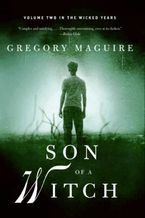 Son of a Witch Paperback  by Gregory Maguire