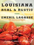 Louisiana Real & Rustic Paperback  by Emeril Lagasse